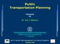 Public Transportation Planning PowerPoint PPT Presentation