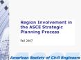 Region Involvement in the ASCE Strategic Planning Process PowerPoint PPT Presentation