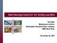Work Planning & Control for  All  Activity Level Work Tim PowerPoint PPT Presentation