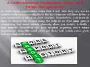 A Credit restoration Organization