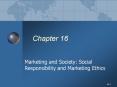 Marketing and Society: Social Responsibility and Marketing Ethics PowerPoint PPT Presentation