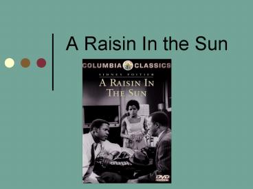 A Raisin In the Sun