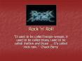 Rock ‘n’ Roll PowerPoint PPT Presentation