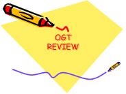 OGT REVIEW