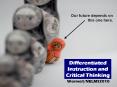 Differentiated Instruction and Critical Thinking PowerPoint PPT Presentation