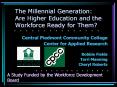 The Millennial Generation: Are Higher Education and the Workforce Ready for Them? PowerPoint PPT Presentation