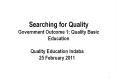 Searching for Quality Government Outcome 1: Quality Basic Education PowerPoint PPT Presentation