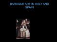 Baroque Art in Italy and Spain PowerPoint PPT Presentation