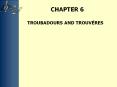 TROUBADOURS AND TROUVИRES PowerPoint PPT Presentation