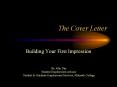 The Cover Letter PowerPoint PPT Presentation