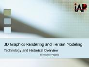 3D Graphics Rendering and Terrain Modeling