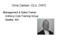 Chris Carlson, CLU, ChFC PowerPoint PPT Presentation