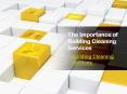 The Importance of Building Cleaning Services PowerPoint PPT Presentation
