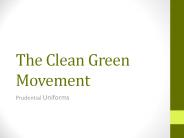 The Clean Green Movement