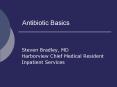 Antibiotic Basics PowerPoint PPT Presentation