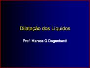Dilataзгo dos Lнquidos