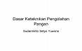 Dasar Keteknikan Pengolahan Pangan PowerPoint PPT Presentation