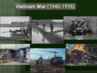 Vietnam War (1945-1975)