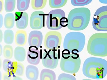 The Sixties
