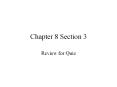 Chapter 8 Section 3 PowerPoint PPT Presentation