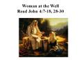 Woman at the Well PowerPoint PPT Presentation