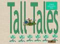 Tall Tales PowerPoint PPT Presentation