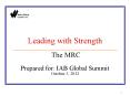 Leading with Strength  The MRC Prepared for: IAB Global Summit October 3, 2012 PowerPoint PPT Presentation