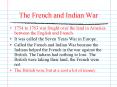 The French and Indian War PowerPoint PPT Presentation