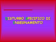 DISTURBO SPECIFICO DI INSEGNAMENTO