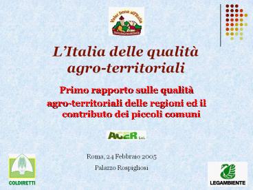 L’Italia delle qualitа agro-territoriali