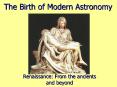 The Birth of Modern Astronomy PowerPoint PPT Presentation