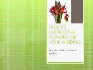 How To Choose The Flowers For Your Weeding