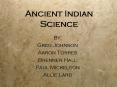 Ancient Indian Science PowerPoint PPT Presentation
