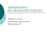 REPRESENTING INCARCERATED PARENTS