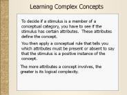 Learning Complex Concepts