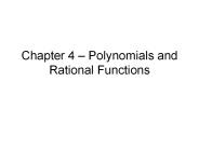 Chapter 4 – Polynomials and Rational Functions
