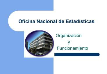 Oficina Nacional de Estadнsticas
