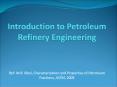 Introduction to Petroleum  Refinery Engineering PowerPoint PPT Presentation