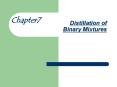 Distillation of Binary Mixtures PowerPoint PPT Presentation