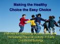 Making the Healthy Choice the Easy Choice PowerPoint PPT Presentation