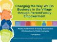 Changing the Way We Do Business in the Village through Parent/Family Empowerment PowerPoint PPT Presentation