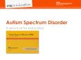 Autism Spectrum Disorder PowerPoint PPT Presentation