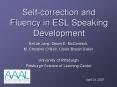 Self-correction and Fluency in ESL Speaking Development PowerPoint PPT Presentation