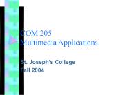 COM 205 Multimedia Applications