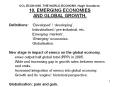 UCL ECON1005. THE WORLD ECONOMY. Hugh Goodacre. 10. EMERGING ECONOMIES AND GLOBAL GROWTH. PowerPoint PPT Presentation