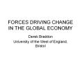 FORCES DRIVING CHANGE IN THE GLOBAL ECONOMY PowerPoint PPT Presentation