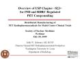 Overview of USP Chapter <823> for IND and RDRC Regulated PET Compounding  Distributed Manufacturing of PET Radiopharmaceuticals for Multi-Center Clinical Trials  Society of Nuclear Medicine Webinar July 28, 2009 PowerPoint PPT Presentation