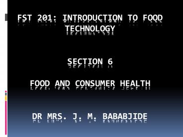 SECTION 6 6.0 FOOD AND CONSUMER HEALTH