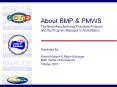 About BMP & PMWS PowerPoint PPT Presentation