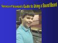 Spencer Fleeman’s Guide to Using a Sound Board PowerPoint PPT Presentation